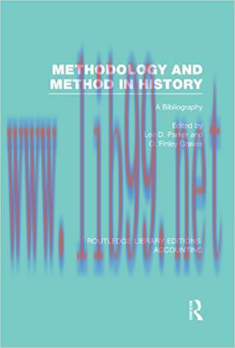 (PDF)Methodology and Method in History (RLE Accounting): A Bibliography (Routledge Library Edit...