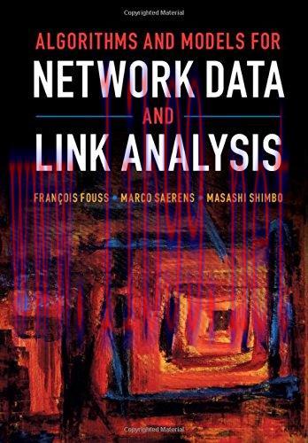 [FOX-Ebook]Algorithms and Models for Network Data and Link Analysis