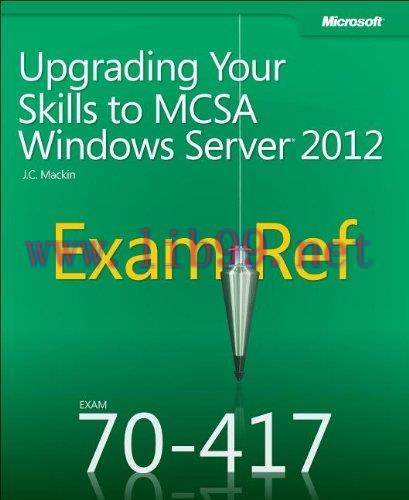 [FOX-Ebook]Exam Ref 70-417: Upgrading Your Skills to MCSA Windows Server 2012