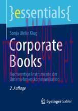 [PDF]Corporate Books: Hochwertige Instrumente der Unternehmenskommunikation