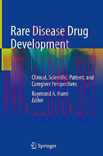 [AME]Rare Disease Drug Development: Clinical, Scientific, Patient, and Caregiver Perspectives (...