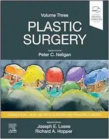 [AME]Plastic Surgery: Craniofacial, Head and Neck Surgery and Pediatric Plastic Surgery, Volume...