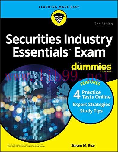 [FOX-Ebook]Securities Industry Essentials Exam For Dummies with Online Practice Tests, 2nd Edit...