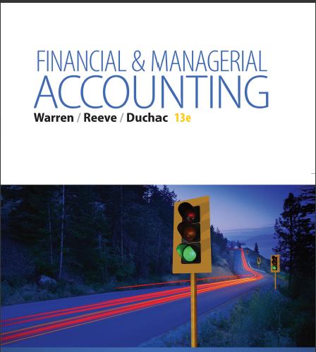 (Solution Manual)Financial and Managerial Accounting 13th Edition by Warren.zip