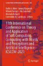 [PDF]11th International Conference on Theory and Application of Soft Computing, Computing with ...