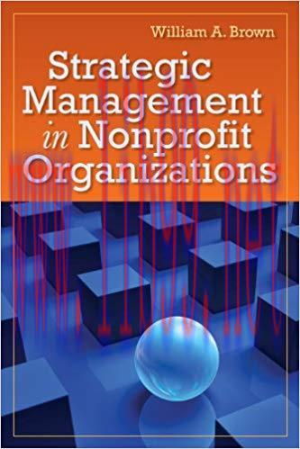 Strategic Management in Nonprofit Organizations 1st Edition,