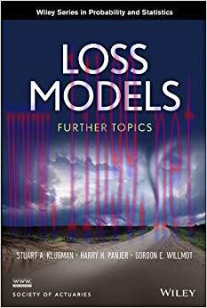 (PDF)Loss Models: Further Topics (Wiley Series in Probability and Statistics) 1st Edition