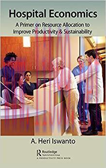 (PDF)Hospital Economics: A Primer on Resource Allocation to Improve Productivity & Sustainabili...