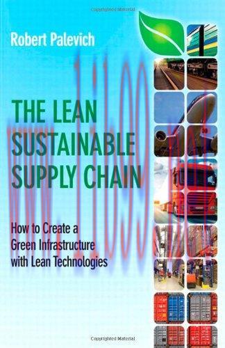 [FOX-Ebook]The Lean Sustainable Supply Chain: How to Create a Green Infrastructure with Lean Te...