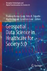 [PDF]Geospatial Data Science in Healthcare for Society 5.0