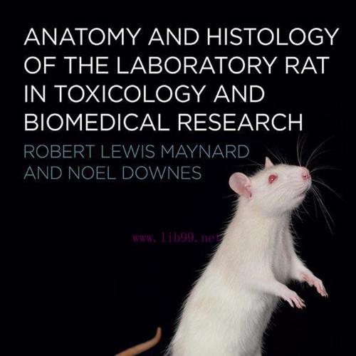 [AME]Anatomy and Histology of the Laboratory Rat in Toxicology and Biomedical Research (EPUB)