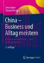 [PDF]China &ndash; Business und Alltag meistern : Chancen und Fallstricke &ndash; Zwei Insider berichten