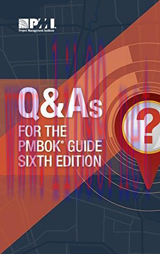 [FOX-Ebook]Q & As for the PMBOK Guide 6th Edition
