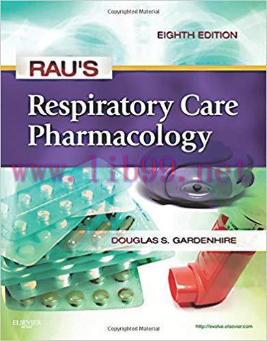 [PDF]Rau&rsquo;s Respiratory Care Pharmacology, 8th Edition