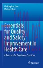 [PDF]Essentials for Quality and Safety Improvement in Health Care : A Resource for Developing C...