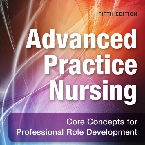 Advanced Practice Nursing_ Core Concepts for Professional Role , FAANP _ Michaelene P. Jansen, ...