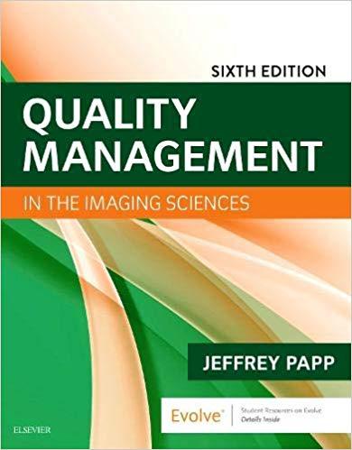 Quality Management in the Imaging Sciences 6th Edition
