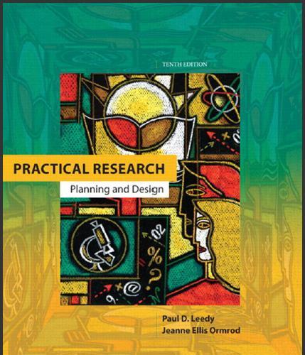 (Test Bank)Practical Research Planning and Design 10th Edition by Paul D. Leedy.doc