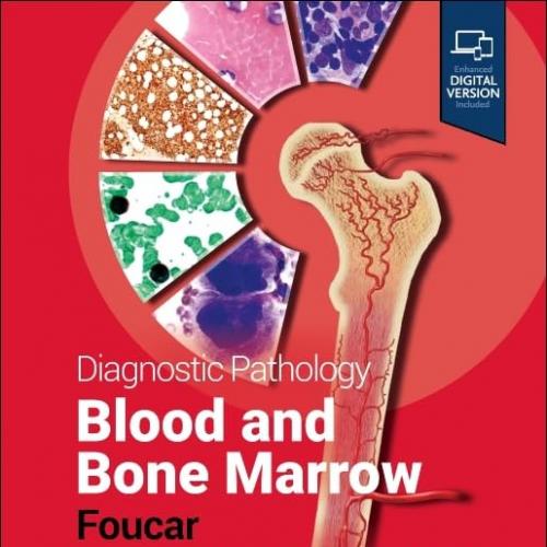 [AME]Diagnostic Pathology: Blood and Bone Marrow, 3rd Edition (Original PDF)