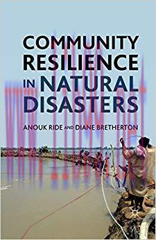 Community Resilience in Natural Disasters 2011 Edition,