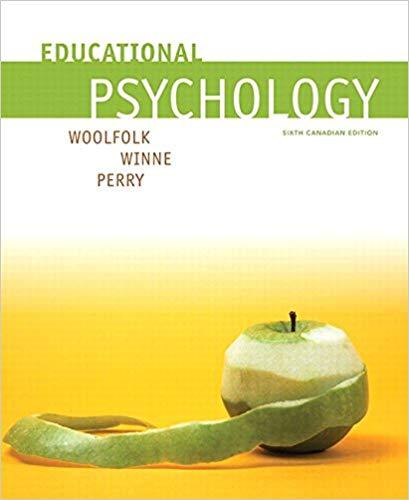 Educational Psychology, Sixth Canadian Edition [Anita Woolfolk]