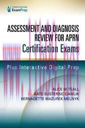 [AME]Assessment and Diagnosis Review for Advanced Practice Nursing Certification Exams (Origina...