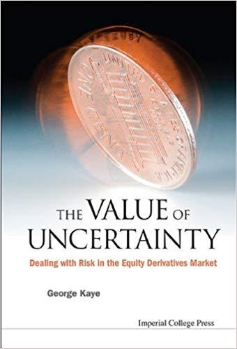 (PDF)The Value of UncertaintyDealing with Risk in the Equity Derivatives Market