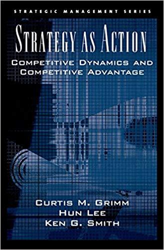 (PDF)Strategy As Action Competitive Dynamics and Competitive Advantage (Strategic Management) 1...
