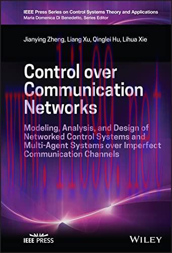 [FOX-Ebook]Control over Communication Networks