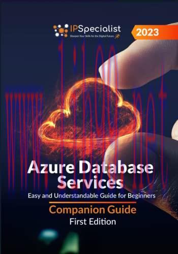 [FOX-Ebook]Azure Database Services: Easy and Understandable Guide for Beginners - Companion Gui...