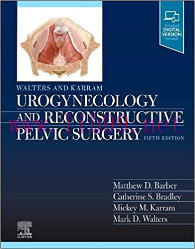 [PDF]Walters & Karram Urogynecology and Reconstructive Pelvic Surgery 5th Edition