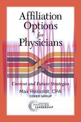 [AME]Affiliation Options for Physicians : Current and Future Strategies (AZW3)