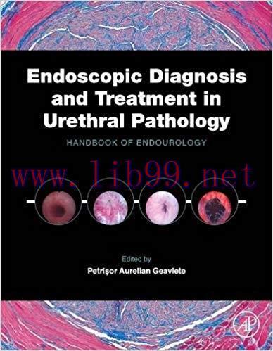 [PDF]Endoscopic Diagnosis and Treatment in Urethral Pathology: Handbook of Endourology 1st Edit...