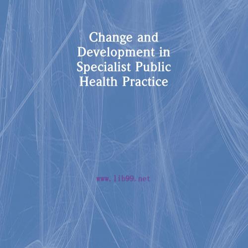 [AME]Change and Development in Specialist Public Health Practice (Original PDF)