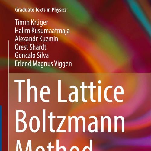 Lattice Boltzmann Method Principles and Practice, The - Wei Zhi