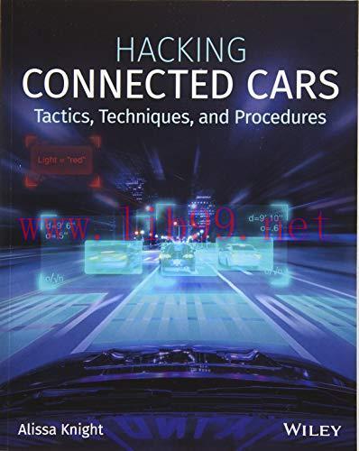 [FOX-Ebook]Hacking Connected Cars: Tactics, Techniques, and Procedures