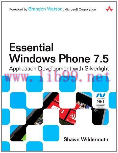 [FOX-Ebook]Essential Windows Phone 7.5: Application Development with Silverlight