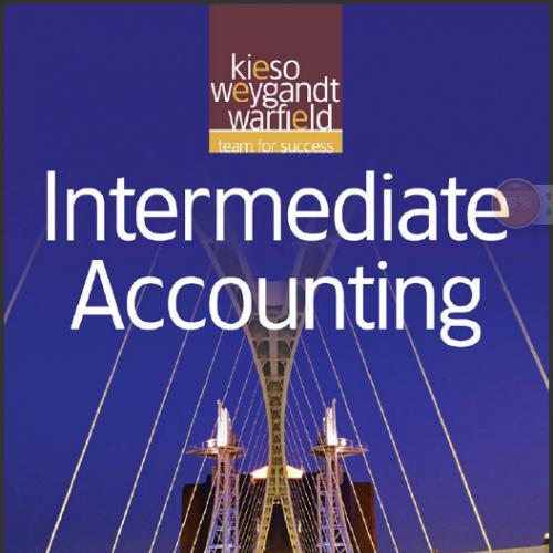 (Solution Manual)Intermediate Accounting 14th Edition by Donald E. Kieso.rar
