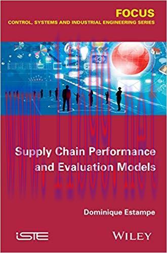 (PDF)Supply Chain Performance and Evaluation Models (Focus Series in Control, Systems and Indus...
