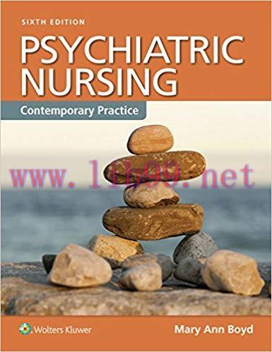 [PDF]Psychiatric Nursing Contemporary Practice, Sixth Edition