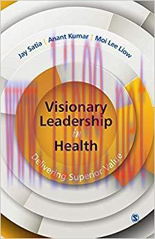 (PDF)Visionary Leadership in Health: Delivering Superior Value 1st Edition