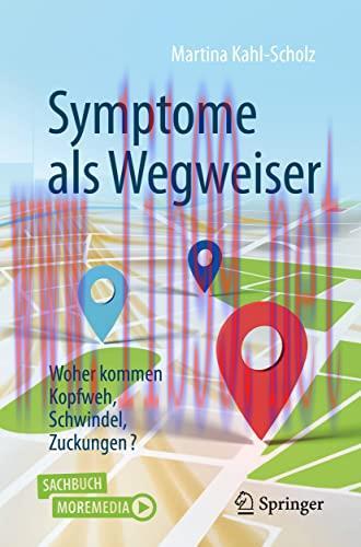 [AME]Symptome als Wegweiser: Woher kommen Kopfweh, Schwindel, Zuckungen? (German Edition) (Orig...