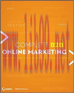 Complete B2B Online Marketing 1st Edition,