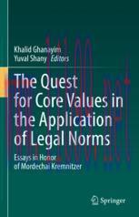 [PDF]The Quest for Core Values in the Application of Legal Norms: Essays in Honor of Mordechai ...