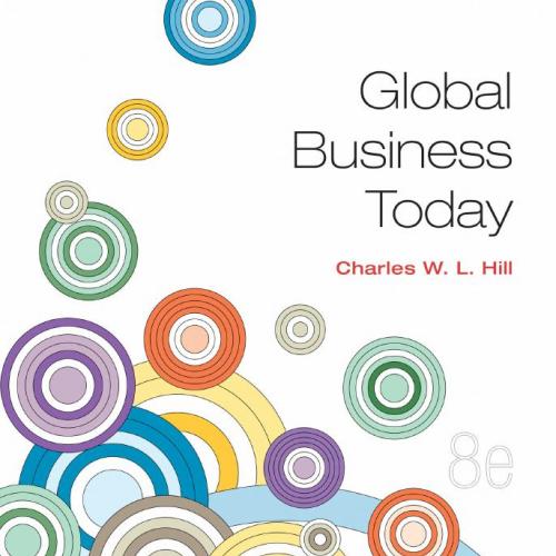 Global Business Today 8th Edition by Charles W. L. Hill