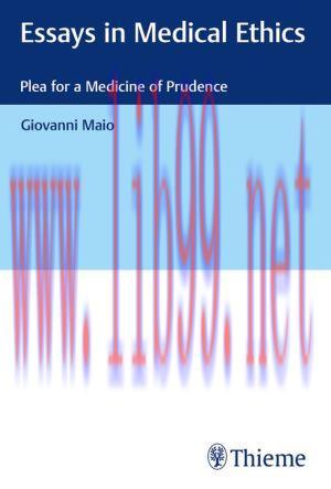 [AME]Essays in Medical Ethics: Plea for a Medicine of Prudence (EPUB)