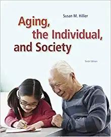 (TB)Aging, the Individual, and Society , 10th Edition.zip