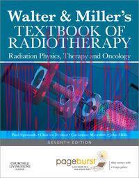 [AME]Walter and Miller's Textbook of Radiotherapy: Radiation Physics, Therapy and Oncology, 7e ...