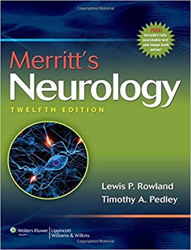 Merritt&rsquo;s Neurology, 12th Edition