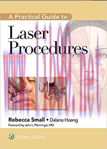 (PDF)A Practical Guide to Laser Procedures 1st Edition